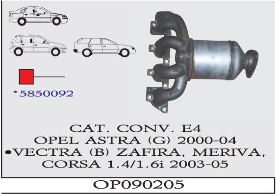OPEL ASTRA G – VECTRA B 1.4-1.6i 2003-2005 EURO 4 Katalizör